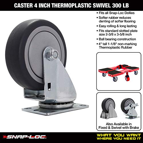 Snap-Loc 4 Inch THERMOPLASTIC Swivel Caster 300 LB